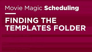 Movie Magic Scheduling  Finding the Templates Folder [upl. by Ynohtnaeoj963]