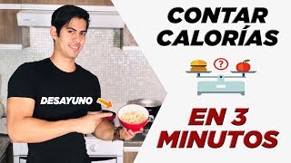 ¡APRENDE A CONTAR CALORÍAS EN 3 MINUTOS [upl. by Biancha]