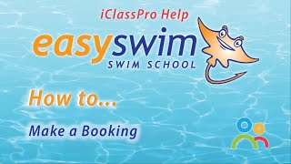 iClassPro Help How to Make a Booking [upl. by Adhamh]