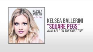 Kelsea Ballerini  Square Pegs Official Audio [upl. by Hevak]