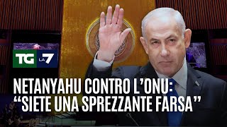 Netanyahu contro l’Onu “Siete una sprezzante farsa” [upl. by Htesil]