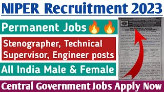 NIPER Mohali Non Teaching Recruitment 2023  Stenographer Vacancy Permanent Central Government Jobs [upl. by Gertie]