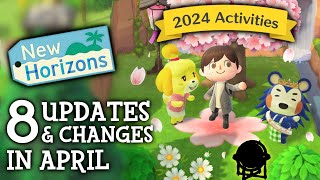 8 UPDATES amp CHANGES in April 2024 New Activities  Animal Crossing New Horizons [upl. by Ayikur99]