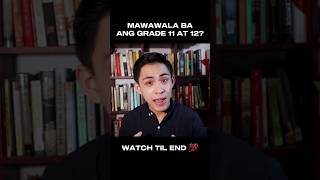 Grade 11 at 12 Tatanggalin ba 🤔😲  MATATAG Curriculum shorts depedmatatag asksito [upl. by Ylluz99]