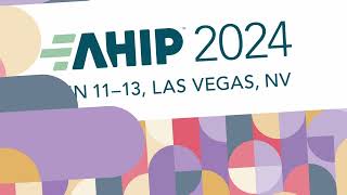 AHIP 2024 Join Us in Las Vegas [upl. by Ecnaralc]