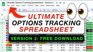 Best Spreadsheet for Tracking Options Trades NEW VERSION  Free Download [upl. by Conah]