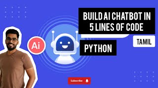 AI ChatBot in 5 lines Python Code in Tamil [upl. by Eceerehs215]