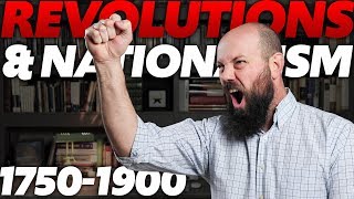 Nationalism and Revolution 17501900 AP WORLD HISTORY Unit 5 Topic 2 [upl. by Sofer]