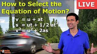 Equation of Motion  How to Select the Right Equation [upl. by Sadonia]