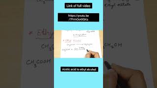 Convert acetic acid to ethyl alcohol [upl. by Atilol]