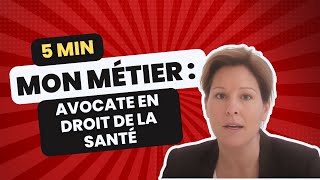 Découvrez le métier davocate en droit de la santé en 5 min [upl. by Karli]