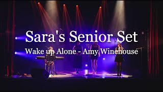 Saras Senior Set — Tonal Ecstasy A Cappella Wake Up Alone  Amy Winehouse [upl. by Ahseniuq372]