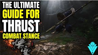 Black Myth Wukong Thrust Combat Stance Guide Beginners Guide [upl. by Aleck]