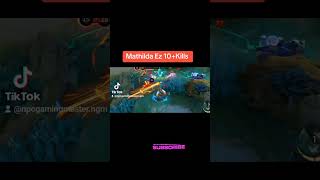 Mathilda Ez 10Kills MatildaMLBBMatildaAssassinMatildaGodModeMatildaMainMobileLegendsMLBB [upl. by Notsirb]