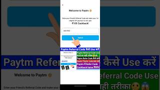 Paytm referral code kaise use kare  paytm referral code kaise dale  paytm refer and earn 2024 [upl. by Aneeuq]