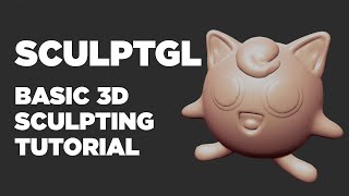 SCULPTGL web app  basic sculpting tutorial jigglypuff [upl. by Kamerman]