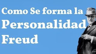 Freud Como Se Forma la Personalidad [upl. by Jopa]