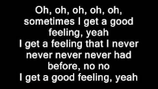 Flo Rida  Good FeelingLyrics on screen [upl. by Yadrahc]