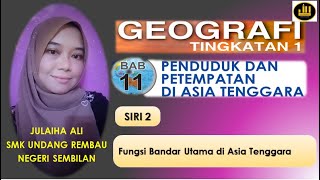 Geografi Tingkatan 1 Bab 11 Penduduk amp Petempatan di Asia Tenggara [upl. by Meadows321]