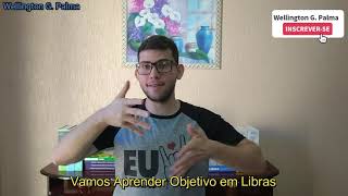 Objetivo em Libras [upl. by Dreyer]