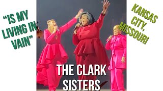 The Clark Sisters “Is my living in vain” The reunion tour Kansas City Missouri [upl. by Shaylynn330]