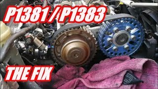 HOW TO FIX P1381  P1383 CAM TIMING [upl. by Oivalf544]