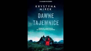 Krystyna Mirek  Dawne  Blizny tom 2  Audiobooki  Audiobook Pl [upl. by Adirem451]