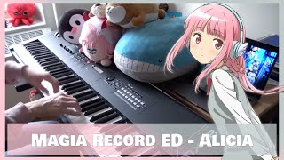 Magia Record ED  Alicia by ClariS Piano [upl. by Franciscka]