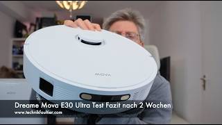 Dreame Mova E30 Ultra Test Fazit nach 2 Wochen [upl. by Ellenaej]