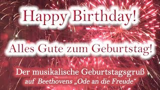 Alles Gute zum Geburtstag Happy Birthday [upl. by Orag71]