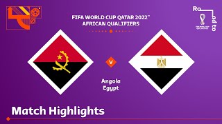 Angola v Egypt  FIFA World Cup Qatar 2022 Qualifier  Match Highlights [upl. by Stoddart]