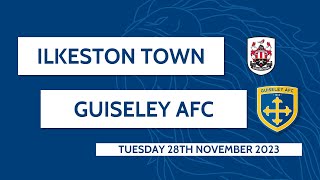 HIGHLIGHTS  Ilkeston Town v Guiseley AFC [upl. by Cronin584]