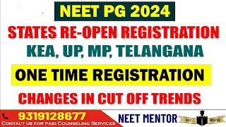 NEET PG 2024 ll States reopen registration again ll one time registration Changes in Cut Off trends [upl. by Kylila]