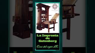 La Imprenta de Gutenberg curiosidades history inventos sabiasque [upl. by Lodnar]