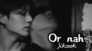 FMV JikookKookmin 🔞 •Or nah• [upl. by Tsenrae]