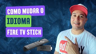 Como mudar o idioma do Fire TV Stick [upl. by Korry645]