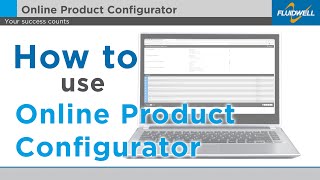 How to use the Fluidwell Online Product Configurator [upl. by Emirej]