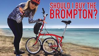 Thinking of buying a Brompton Folding Bike Pros and Cons [upl. by Auqenes776]