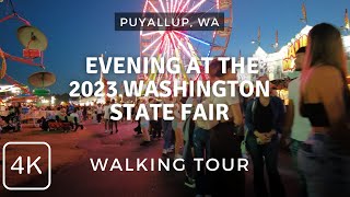 An Evening at the 2023 Washington State Fair  Walking Tour  Puyallup WA [upl. by Analise]