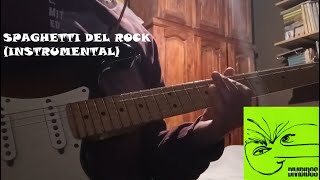 Spaghetti del Rock Cover Instrumental [upl. by Eek750]