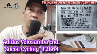 ADIDAS VELOSAMBA END SOCIAL CYCLING IF2864  PERBEDAAN ASLI DAN PALSU [upl. by Yobybab561]