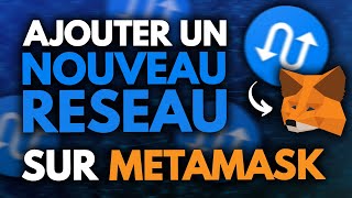 MetaMask  Ajouter un nouveau réseau  Changer de blockchain sur MetaMask TUTO 2024 [upl. by Thant]