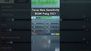 Tacaz Sensitivity for Pubg 2021  Tacaz bgmi sensitivity  Tacaz Gaming [upl. by Wilde]