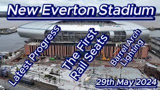 New Everton Stadium  29th May  First Rail Seats  Bramley Moore Dock  latest drone update efc [upl. by Annaiv]