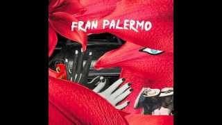 Fran Palermo  Fran Palermo LP Full Album Stream [upl. by Atteloc265]