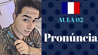 Pronúncia Aula 2  EBUP Francês [upl. by Azilanna]