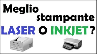 meglio stampante laser o inkjet  caratteristiche laser o getto dinchiostro [upl. by Aeresed]