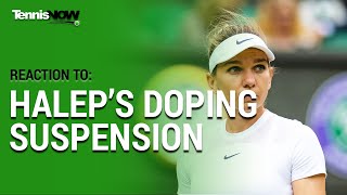 Reaction to Simona Halep’s Stunning Doping Suspension [upl. by Yeldnarb]