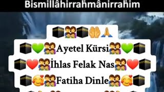 Ayetel Kürsi İhlas Felak Nas Fatiha dinleyen huzur bulur🙏 [upl. by Steffie]