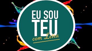 EU SOU TEU  CD JOVEM  CELEBRA SP  MENOS UM [upl. by Ecaidnac]